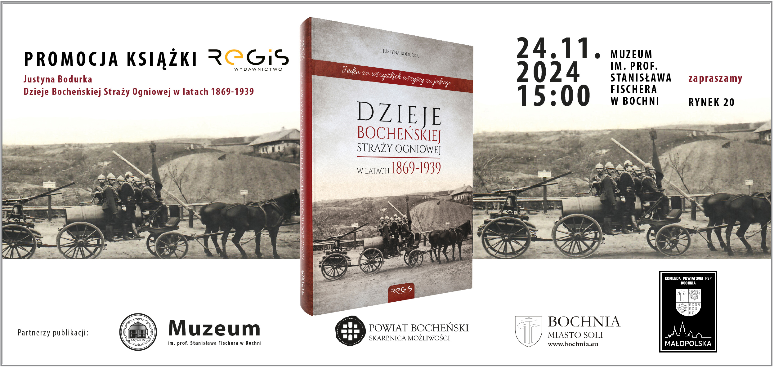 BOCHNIA. W niedzielę w muzeum promocja książki „Dzieje Bocheńskiej Straży Ogniowej w latach 1869-1939”