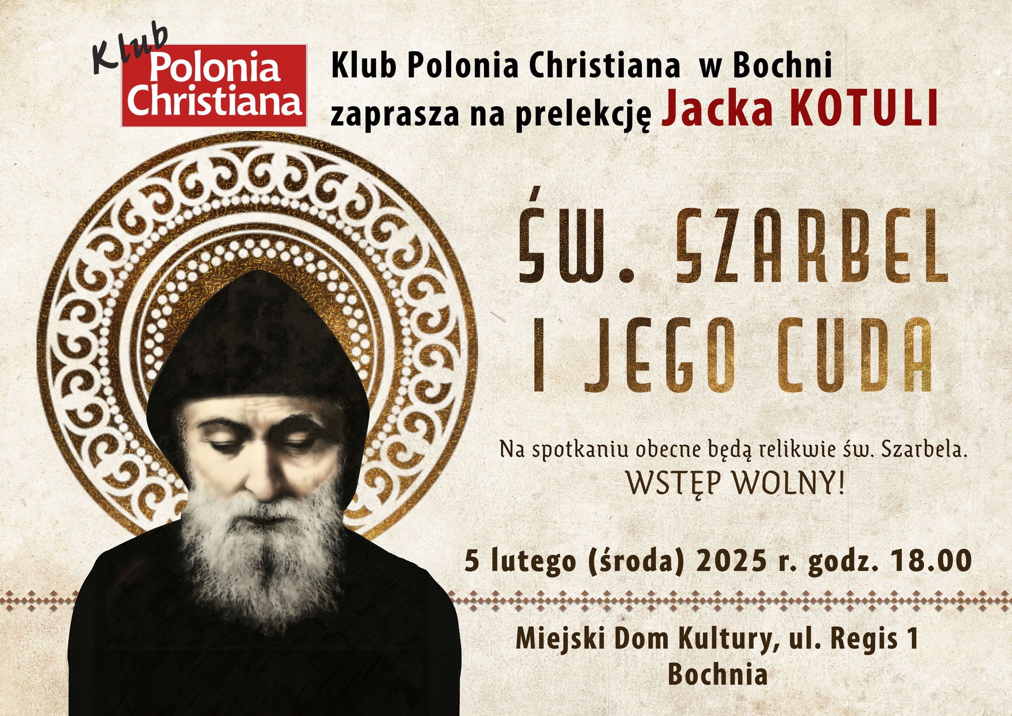 BOCHNIA. W środę w MDK „Święty Szarbel i jego cuda”