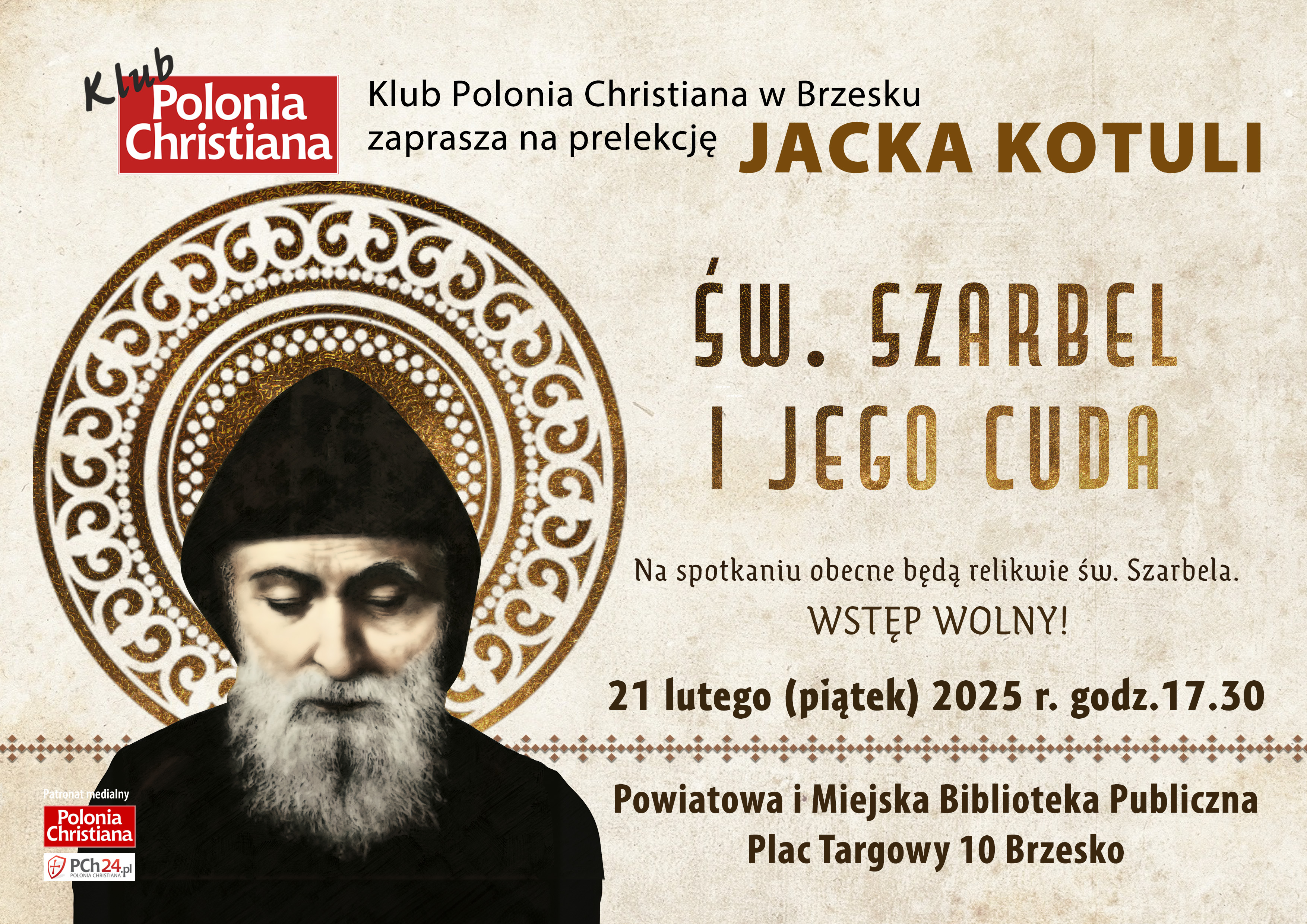 BRZESKO. W piątek spotkanie z Jackiem Kotulą. Będzie o św. Szarbelu i jego cudach