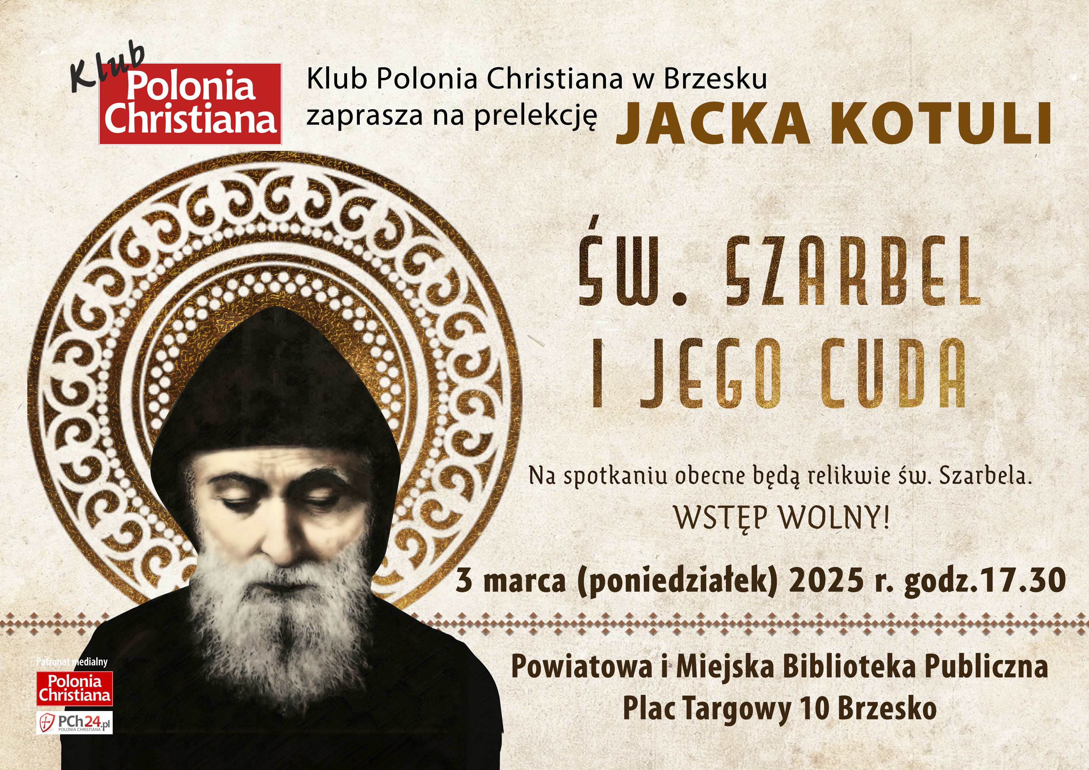 BRZESKO. Dziś spotkanie z Jackiem Kotulą. Będzie o św. Szarbelu i jego cudach