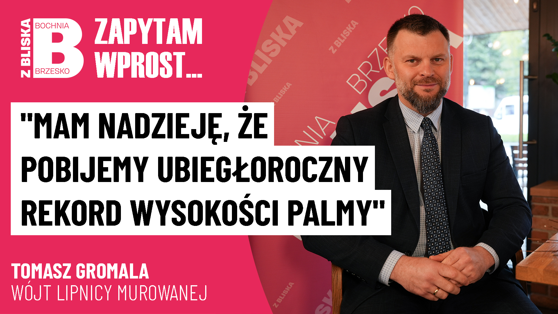 Tomasz Gromala: Lipnica Murowana to szczególne miejsce w Małopolsce [WIDEO]