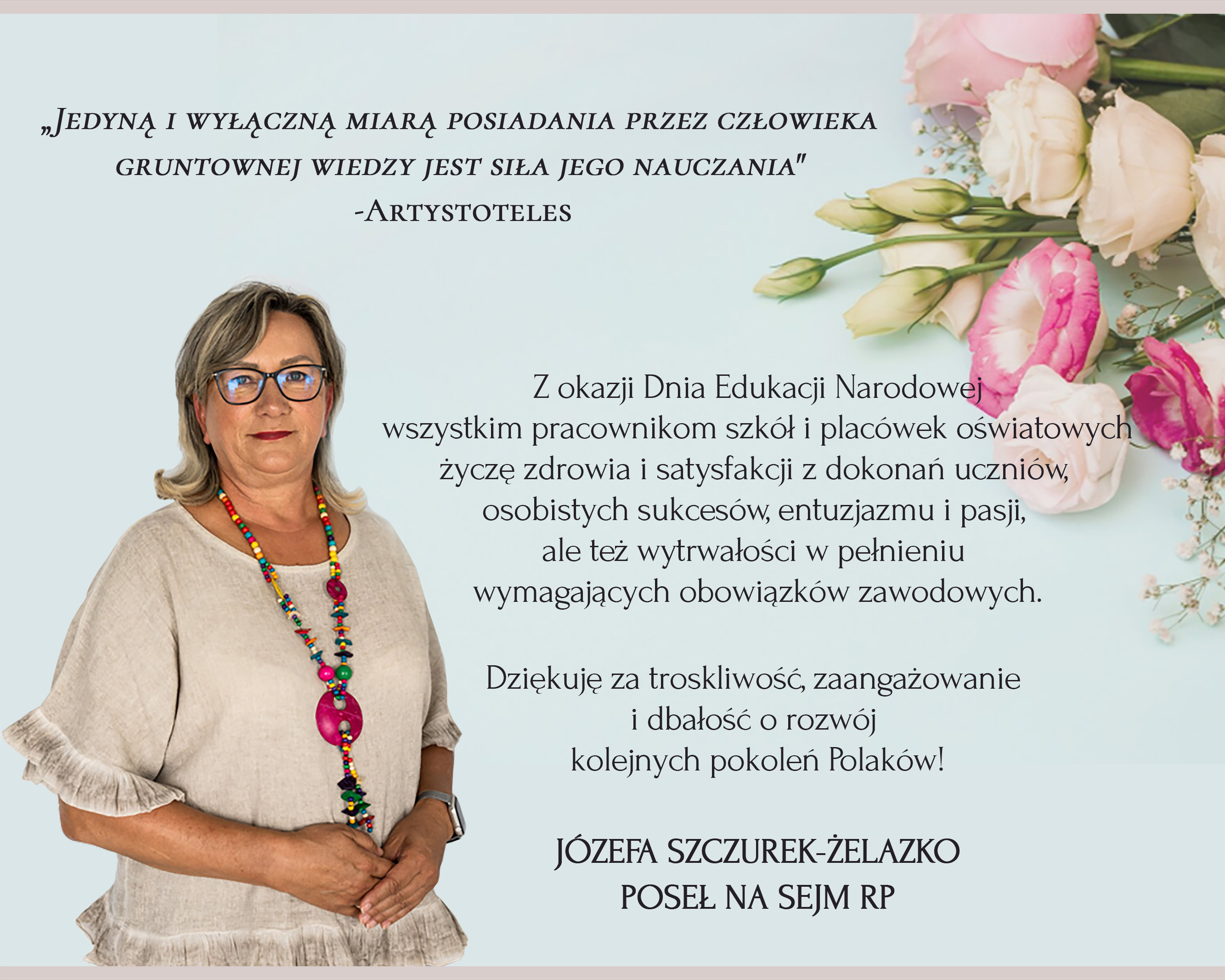 Życzenia dla nauczycieli od Poseł Józefy Szczurek-Żelazko
