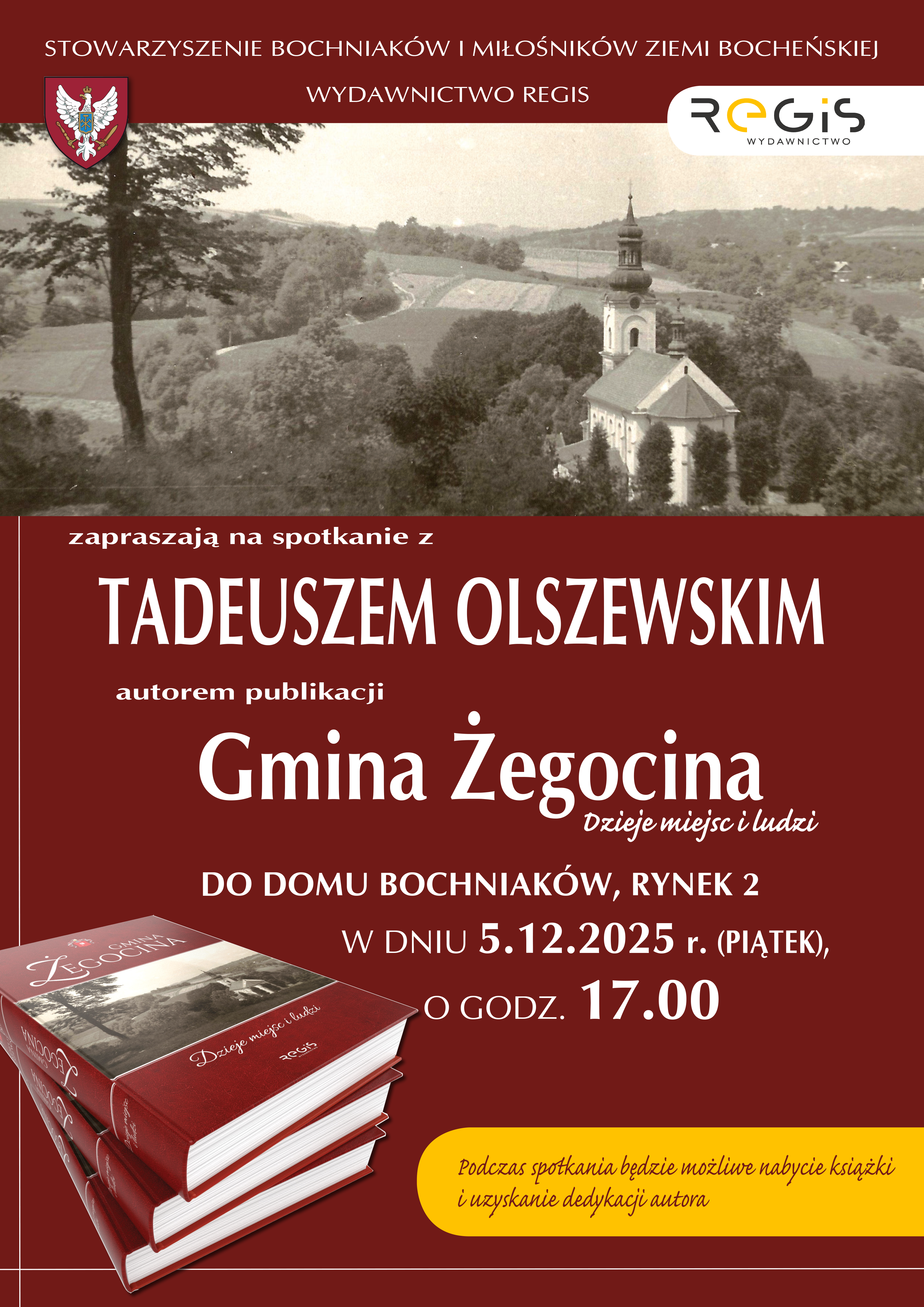 BOCHNIA. W piątek w Domu Bochniaków promocja książki o Żegocinie autorstwa Tadeusza Olszewskiego