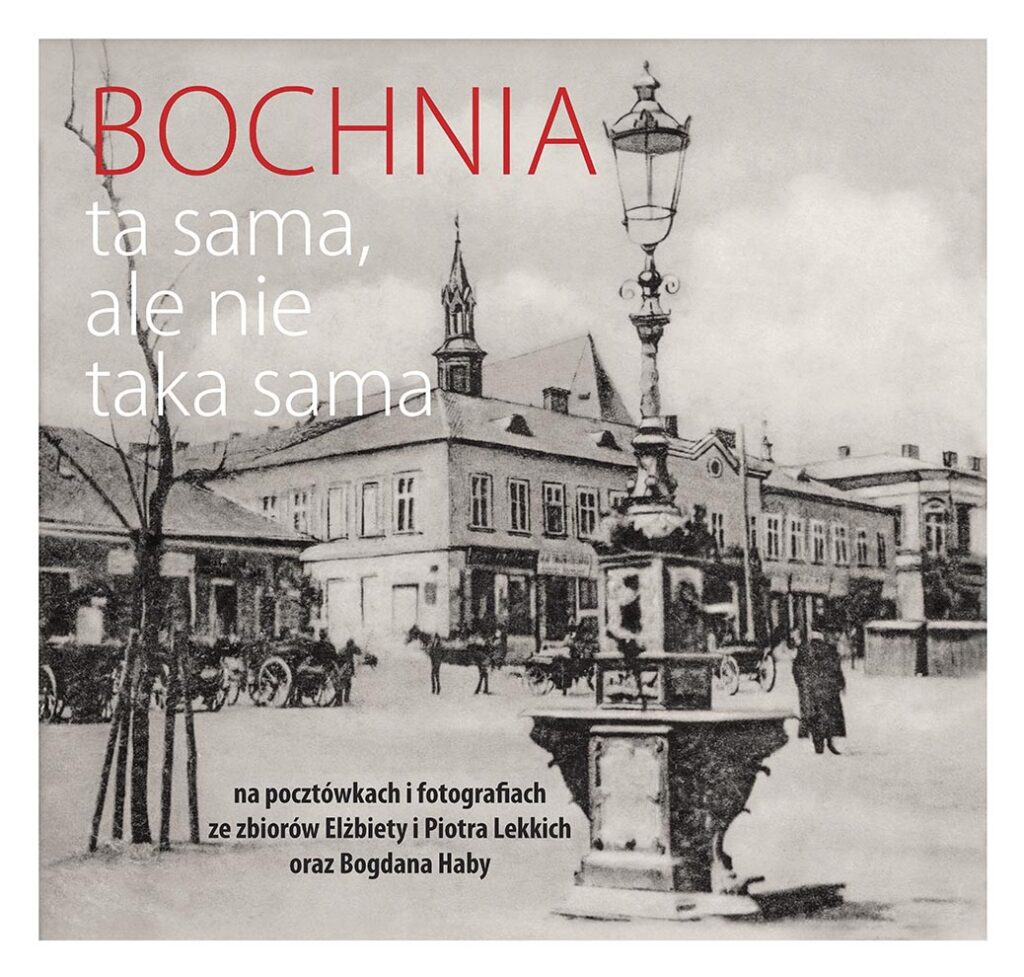 BOCHNIA. W czwartek w kinie „Regis”„Bochnia ta sama…” wydanie 2. – promocja książki