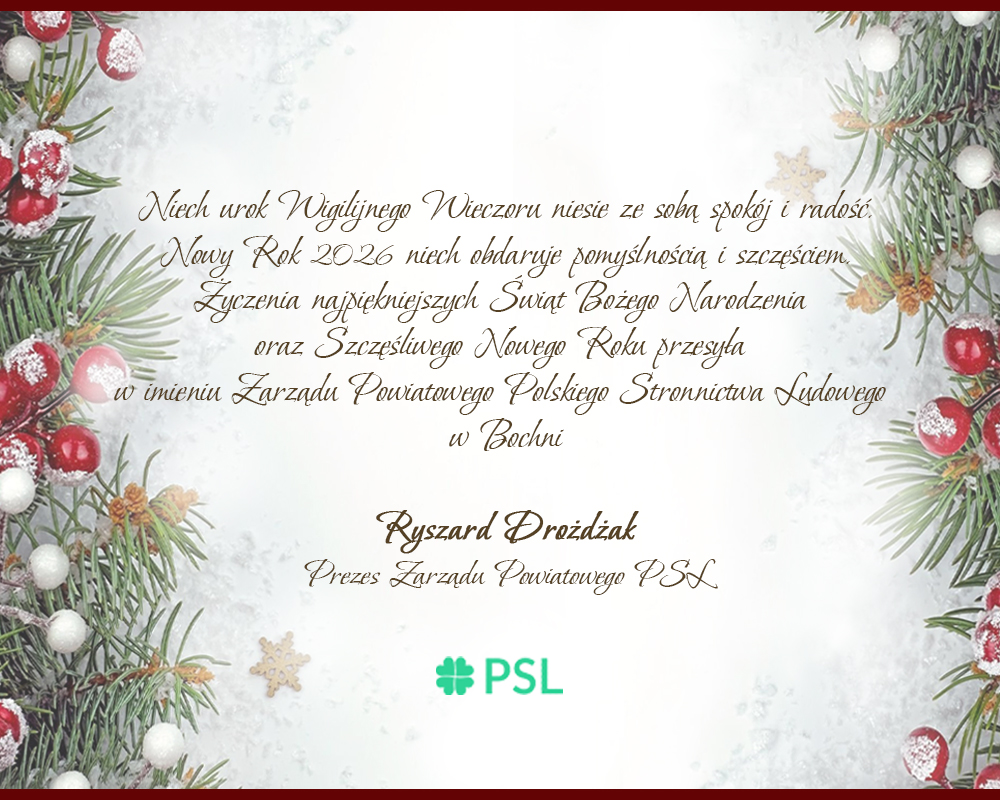 Życzenia Świąteczne od Ryszarda Drożdżaka Prezesa Zarządu Powiatowego PSL