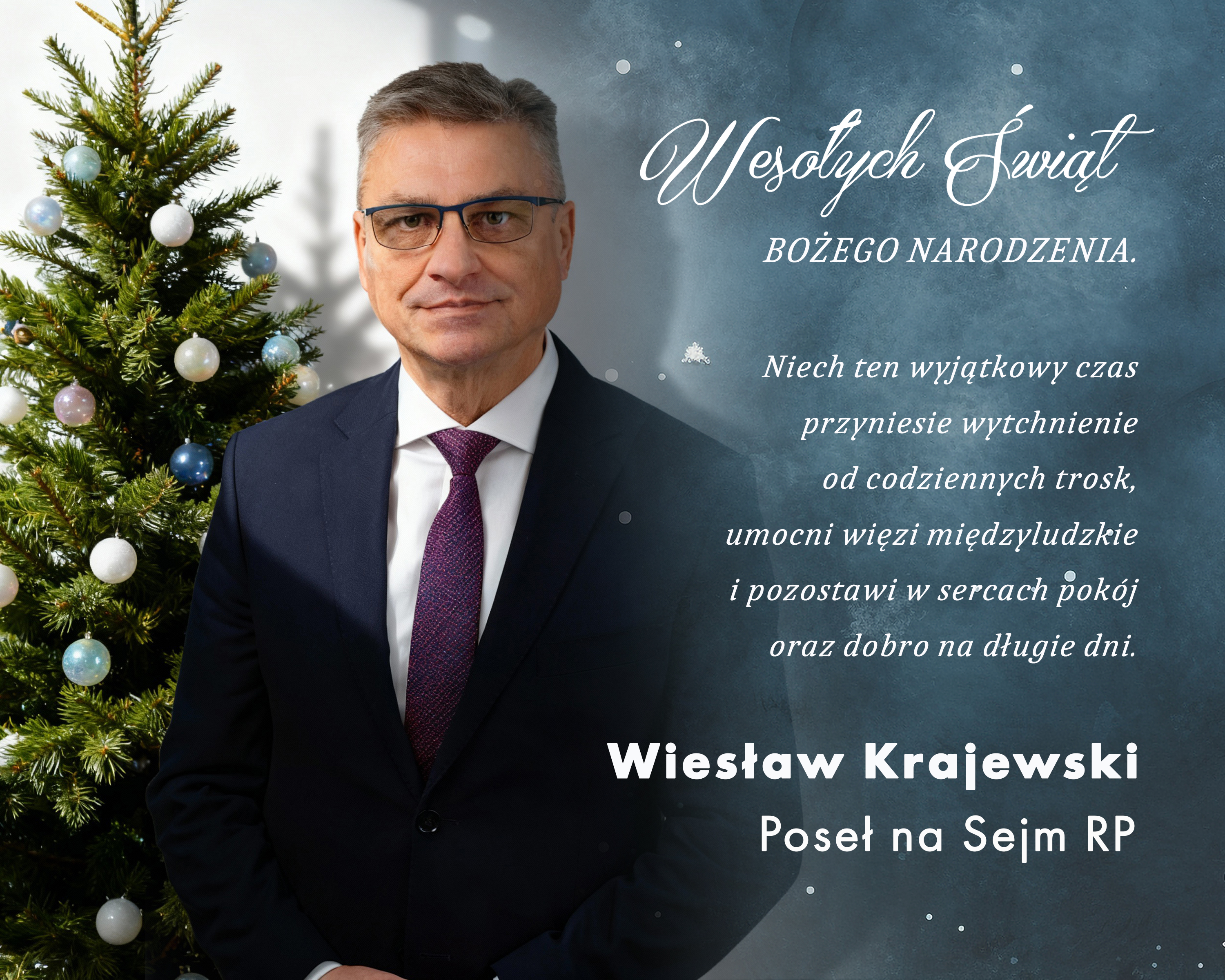 Życzenia Świąteczne od Posła na Sejm RP Wiesława Krajewskiego