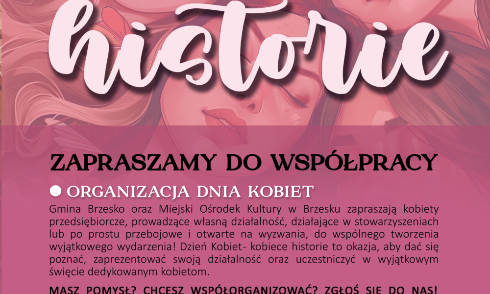 BRZESKO. „Kobiece historie” – Brzesko zaprasza do współtworzenia Dnia Kobiet