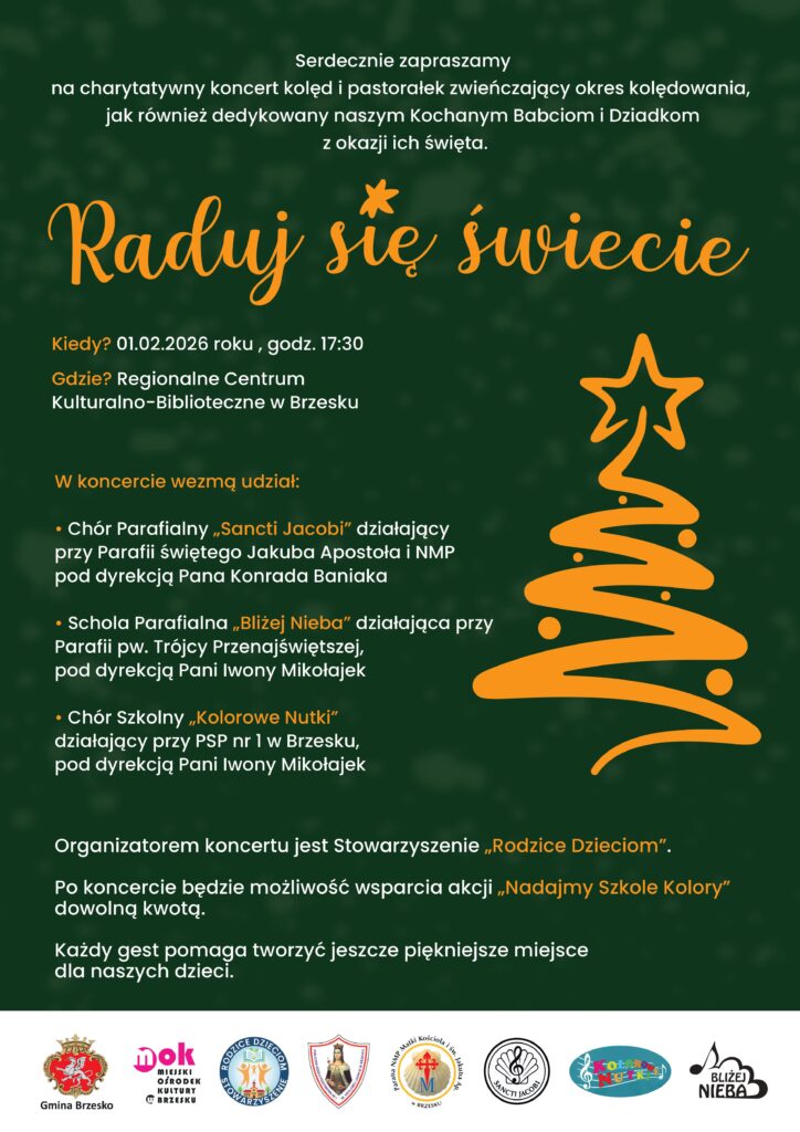 BRZESKO. Charytatywny koncert kolęd i pastorałek „Raduj się świecie”