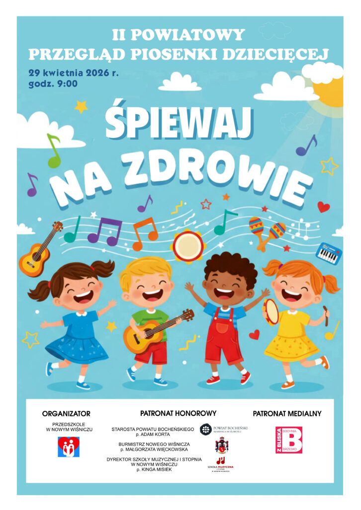 NOWY WIŚNICZ. II Powiatowy Przegląd Piosenki pod hasłem „Śpiewaj na zdrowie