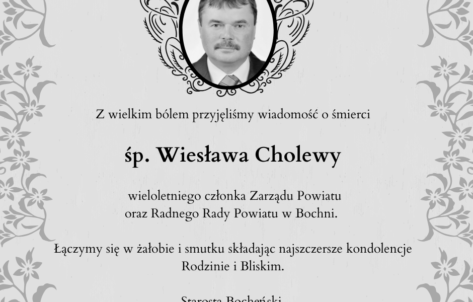 Kondolencje od Starosty Bocheńskiego, Zarządu, Rady Powiatu oraz pracowników Starostwa Powiatowego w Bochni
