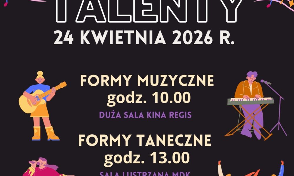 BOCHNIA. Młode Talenty przesłuchania już 24 kwietnia
