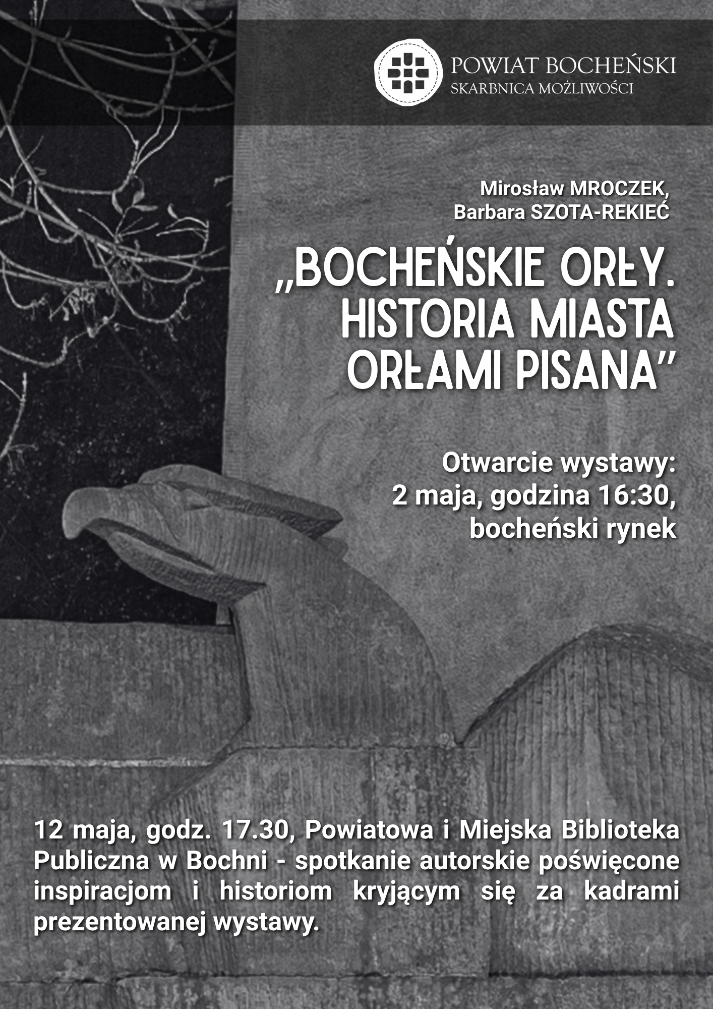 BOCHNIA. „Bocheńskie Orły. Historia miasta orłami pisana” wystawa na Rynku w Bochni