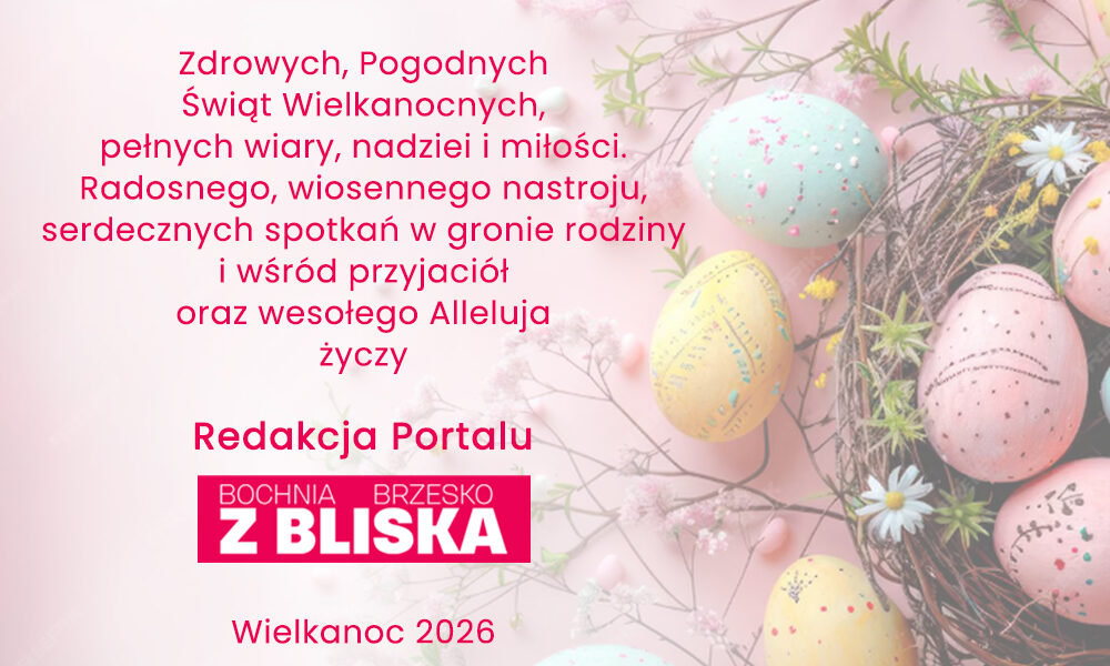Życzenia świąteczne od redakcji Portalu Bochnia Brzesko z Bliska