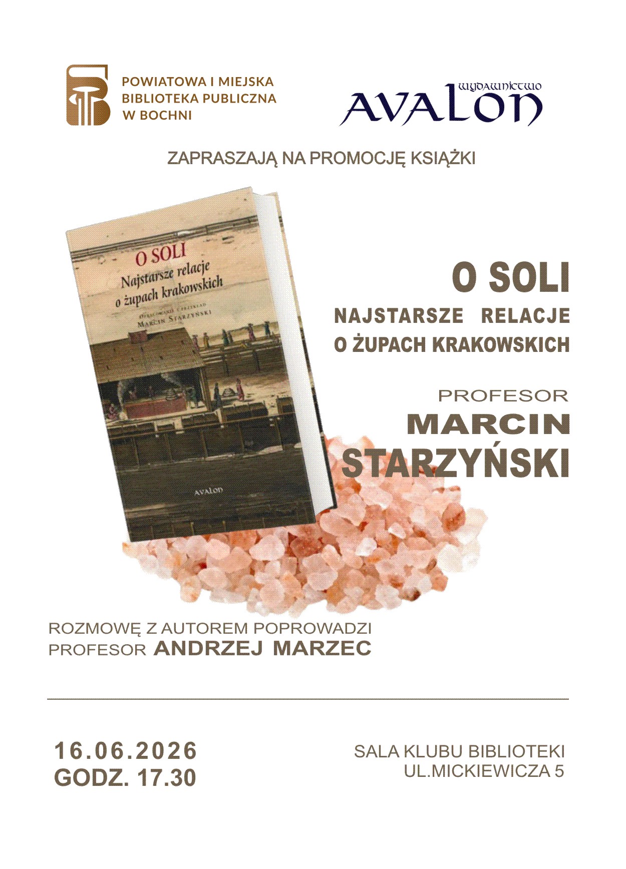 BOCHNIA. W bibliotece spotkanie z prof. Marcinem Starzyńskim i promocja książki „O soli. Najstarsze relacje o żupach krakowskich”
