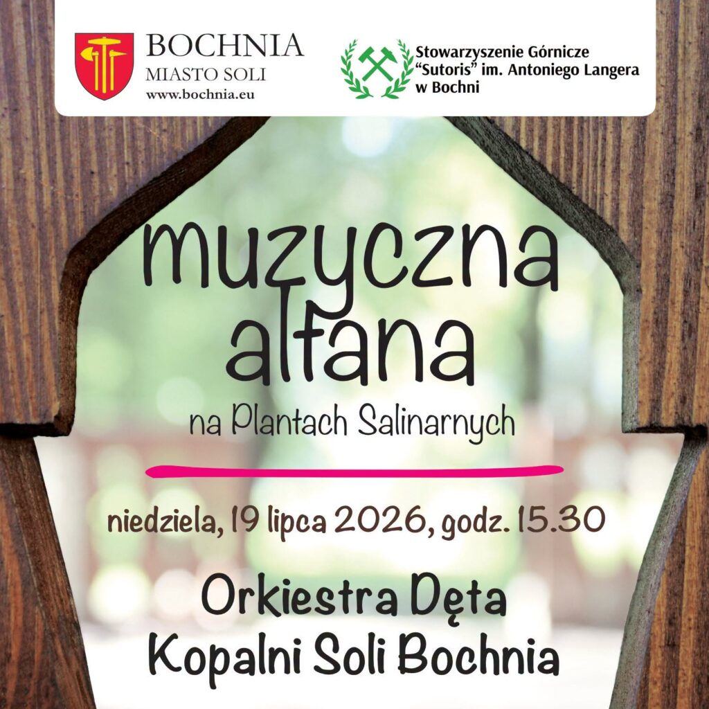 BOCHNIA. W niedzielę Muzyczna Altana na Plantach Salinarnych – tym razem Orkiestra Dęta Kopalni Soli Bochnia