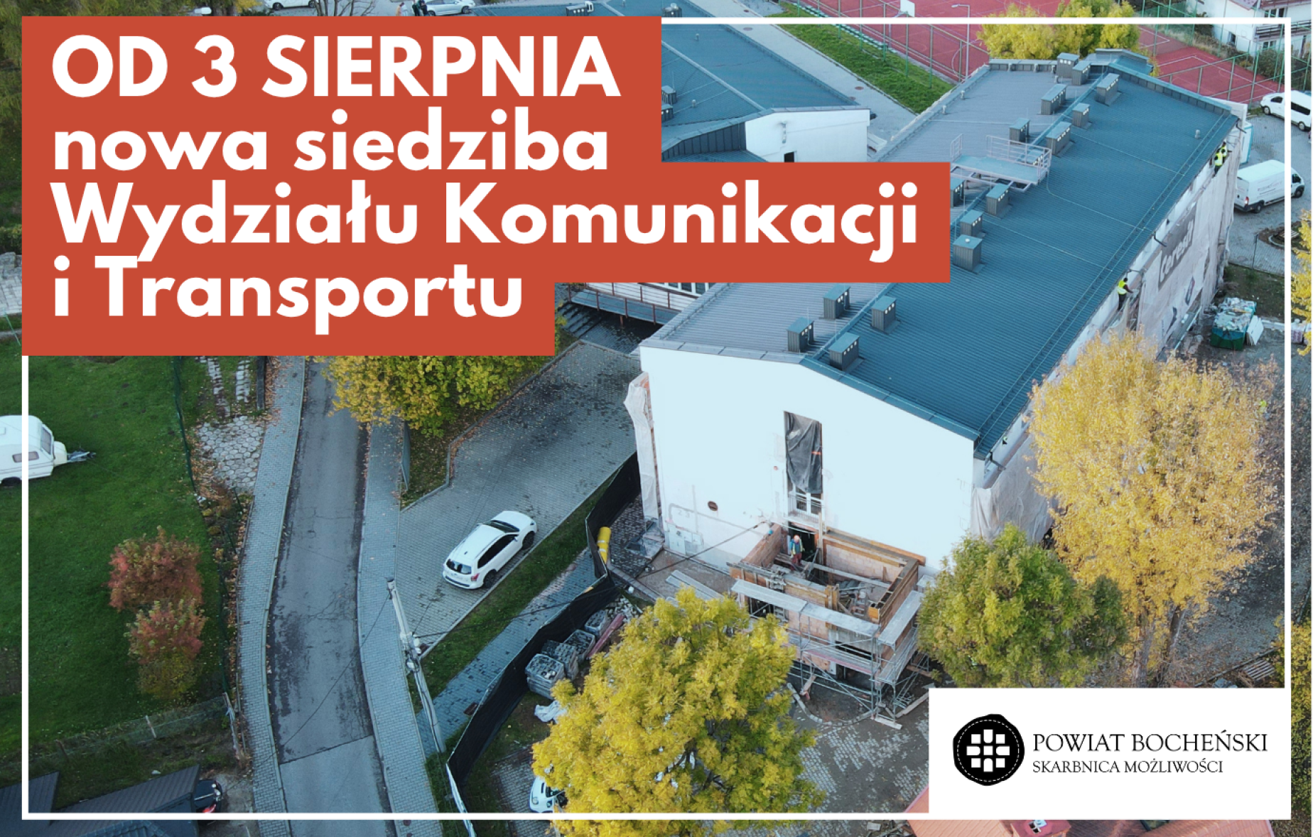 POWIAT BOCHEŃSKI. Przeprowadzka Wydziału Komunikacji i Transportu w Bochni – sprawdź zmienione godziny i dni urzędowania