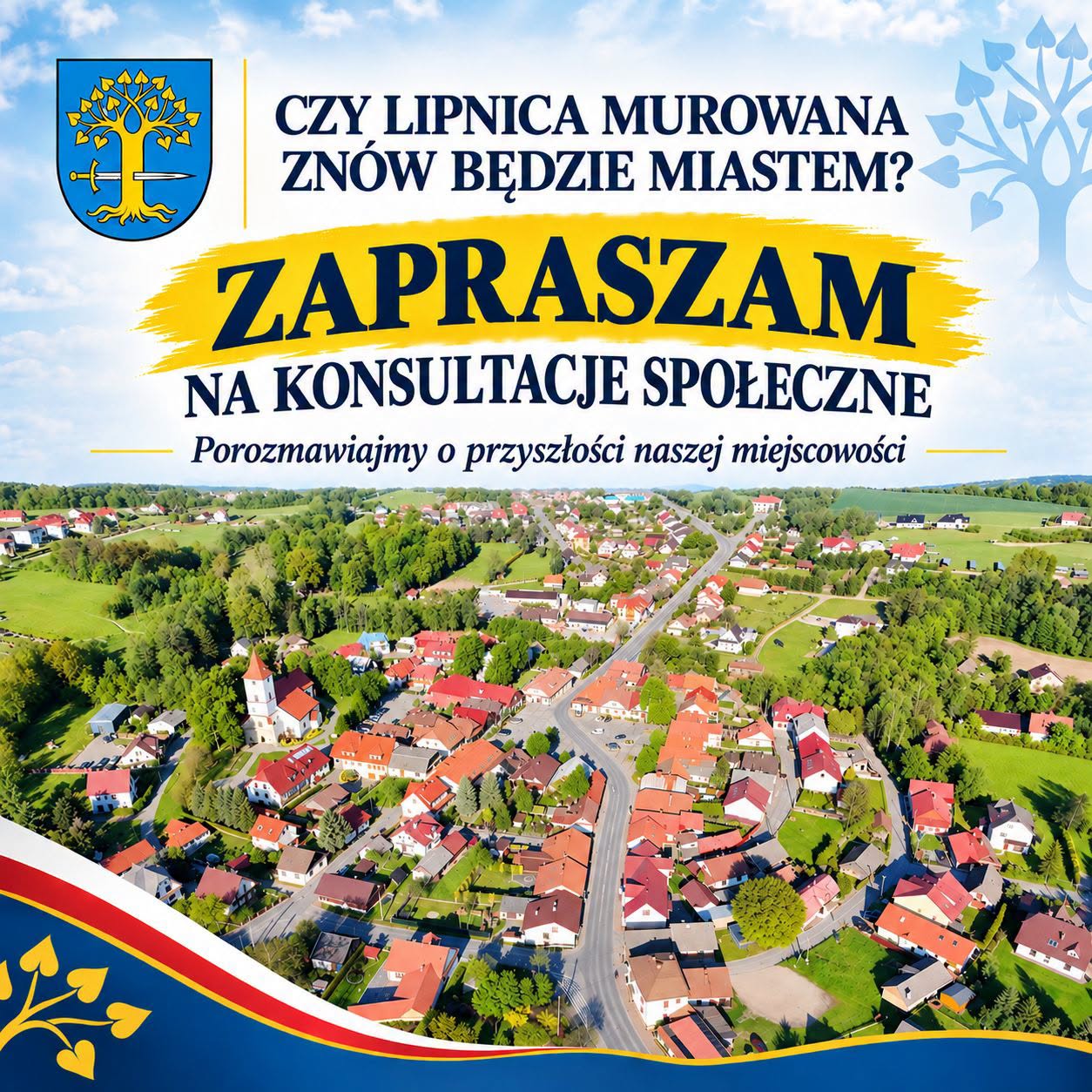 LIPNICA MUROWANA. Jutro ruszają konsultacje społeczne w sprawie przywrócenia Lipnicy Murowanej praw miejskich